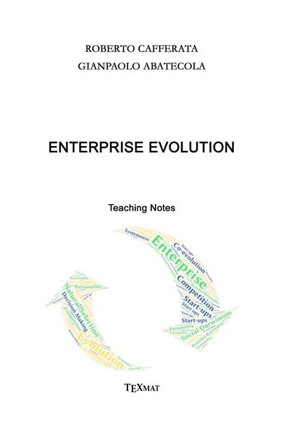 Enterprise evolution. Teaching notes - Roberto Cafferata,Gianpaolo Abatecola - copertina