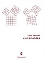 Ciao Pitagora. Vol. 1