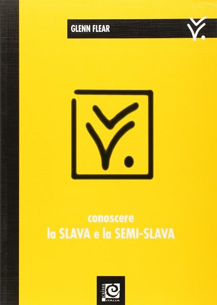 Conoscere la slava e la semi-slava - Glenn Flear - copertina