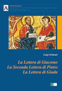 La lettera di Giacomo, la seconda lettera di Pietro, la lettera di Giuda - Luigi Orlando - copertina