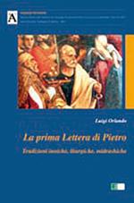 La prima lettera di Pietro. Tradizioni inniche, liturgiche, midrashiche