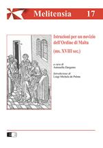 Istruzioni per un novizio dell'Ordine di Malta (ms. XVIII sec.)