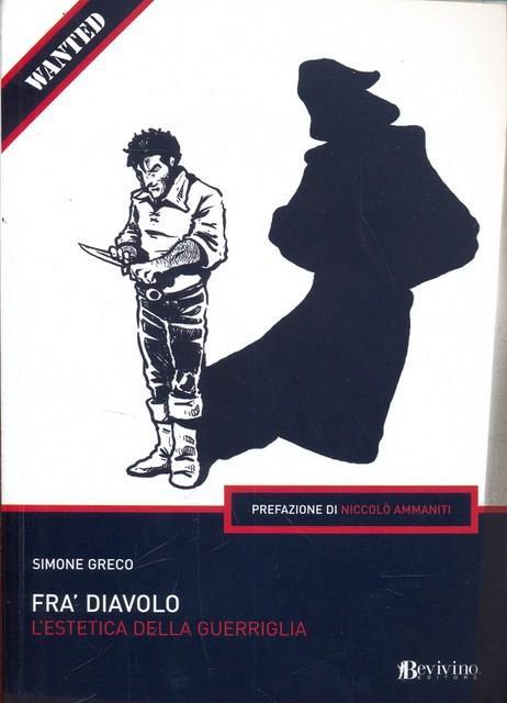 Fra' Diavolo. L'estetica della guerriglia - Simone Greco - copertina