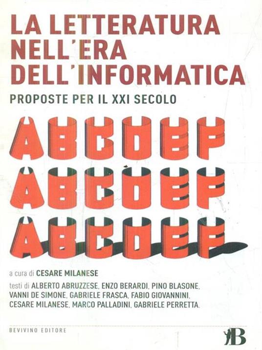 La letteratura nell'era dell'informatica. Proposte per il XXI secolo - copertina