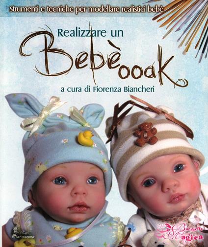 Realizzare un bebé ooak - Fiorenza Biancheri - copertina