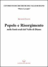 Popolo e Risorgimento nelle fonti del Vallo di Diano - Giuseppe Colitti - copertina