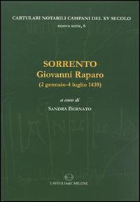 Sorrento. Giovanni Raparo (2 gennaio-4 luglio 1439). Testo latino - Sandra Bernato - copertina