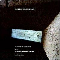 Osservanti Osservati. Un evento di arte comtemporanea - copertina