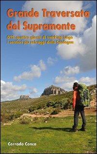 Grande traversata del Supramonte - Corrado Conca - copertina