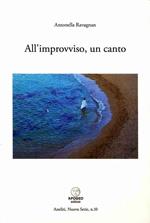 All'improvviso, un canto