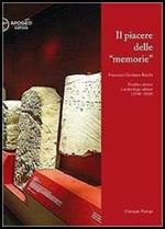 Il piacere delle memorie. Francesco Girolamo Bocchi erudito, storico e archeologo adriese (1748-1810)