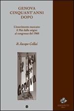 Genova cinquant'anni dopo. Il MSI dalle origini al congresso del 1960