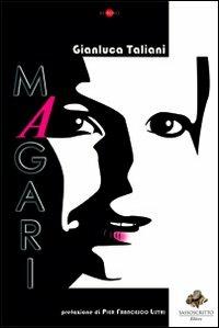 Magari - Gianluca Taliani - copertina