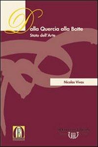 Dalla quercia alla botte. Stato dell'arte - Nicolas Vivas - copertina