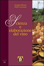 Scienza e elaborazione del vino