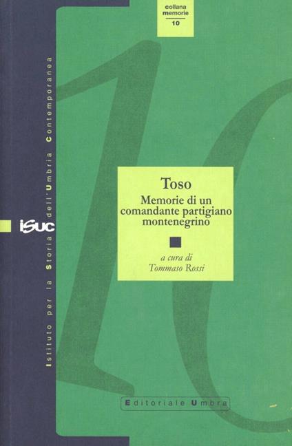 Memorie di un comandante partigiano montenegrino - Svetozar Lakovic - copertina