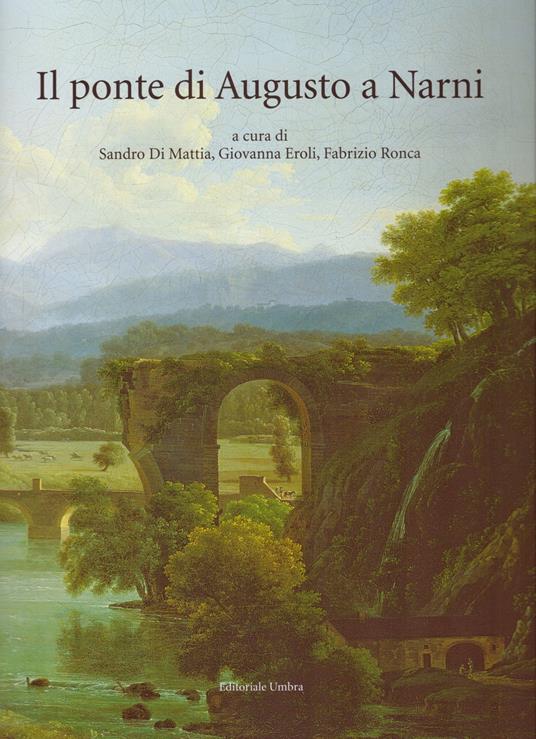 Il ponte di Augusto a Narni - copertina