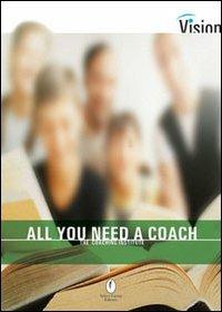 All you need a coach - copertina