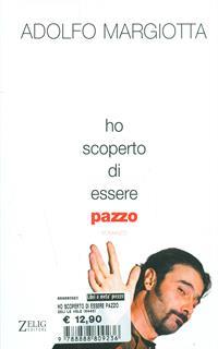 Ho scoperto di essere pazzo