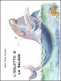 L' isolotto e la balena - M. Teresa Veronesi - copertina