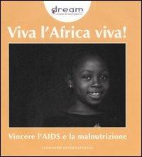 Viva l'Africa viva! Vincere l'AIDS e la malnutrizione - copertina