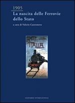 1905. La nascita delle Ferrovie dello Stato