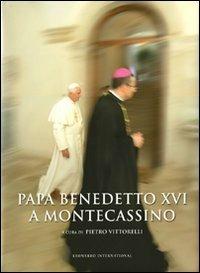 Papa Benedetto XVI a Montecassino. Con DVD - copertina