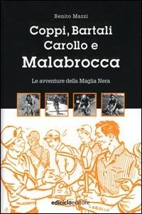Coppi, Bartali, Carollo e Malabrocca - Benito Mazzi - copertina