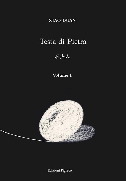 Testa di pietra. Vol. 1 - Xiao Duan - copertina