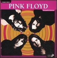 Pink Floyd. Ediz. illustrata - Franco Brizi - copertina