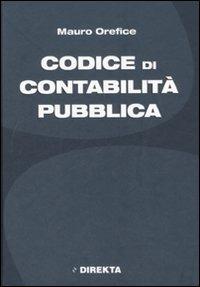 Codice di contabilità pubblica - Mauro Orefice - copertina