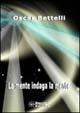 La mente indaga la mente - Oscar Bettelli - copertina