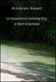 La trasposizione cinematografica di «Heart of darkness» - Riccardo Rosati - copertina