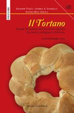 Il Tortano. Il pane benedetto nel territorio tifatino tra storia, religione e folclore