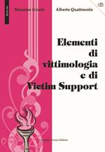 Elementi di vittimologia e di Victim Support