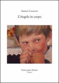 L' angelo in corpo - Arrigo Casalini - copertina