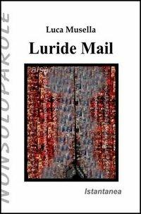Luride mail - Luca Musella - copertina