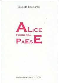 Alice fuori dal paese