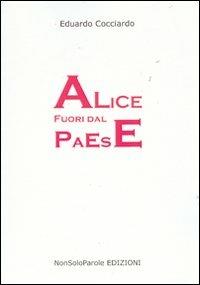 Alice fuori dal paese - Eduardo Cocciardo - copertina