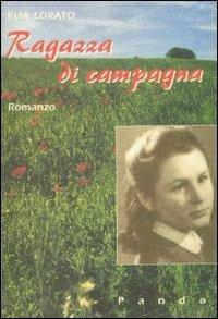 Ragazza di campagna - Elia Lorato - copertina