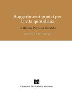 Suggerimenti pratici per la vita quotidiana