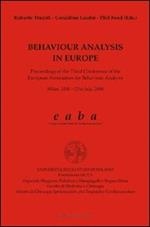 Behaviour analysis in Europe. Proceedings of the third Conference of the European association for behaviour analysis