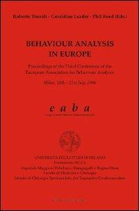 Behaviour analysis in Europe. Proceedings of the third Conference of the European association for behaviour analysis - copertina