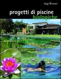 Progetti di piscine biologiche - Anja Werner - copertina