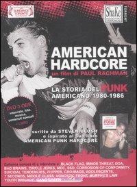 American Hardcore. La storia del punk americano 1980-1986. DVD. Con libro - Paul Rachman,Steven Blush - copertina