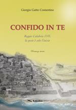 Confido in te. Reggio Calabria 1743, la peste è solo l'inizio