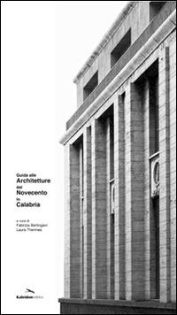 Guida alle architetture del Novecento in Calabria - copertina