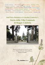 Dall'Orto Botanico ai Giardini Umberto I: storia della Villa Comunale di Reggio Calabria