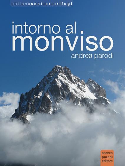 Intorno al Monviso - Andrea Parodi - copertina