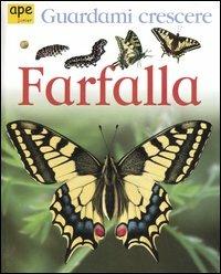 Farfalla. Guardami crescere - Lisa Magloff - copertina